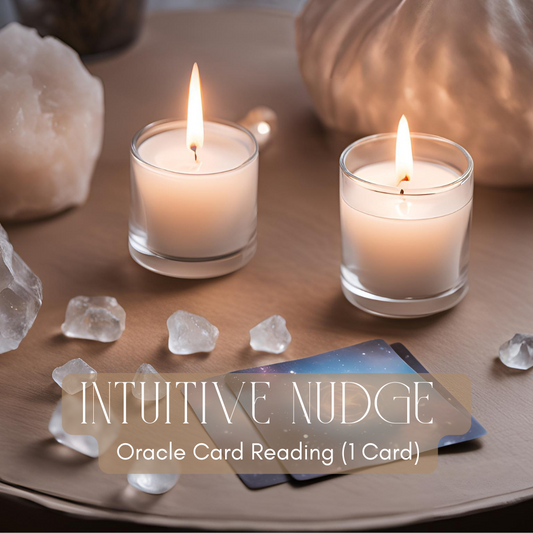 Oracle Card Reading: Intuitive Nudge (1 Card)