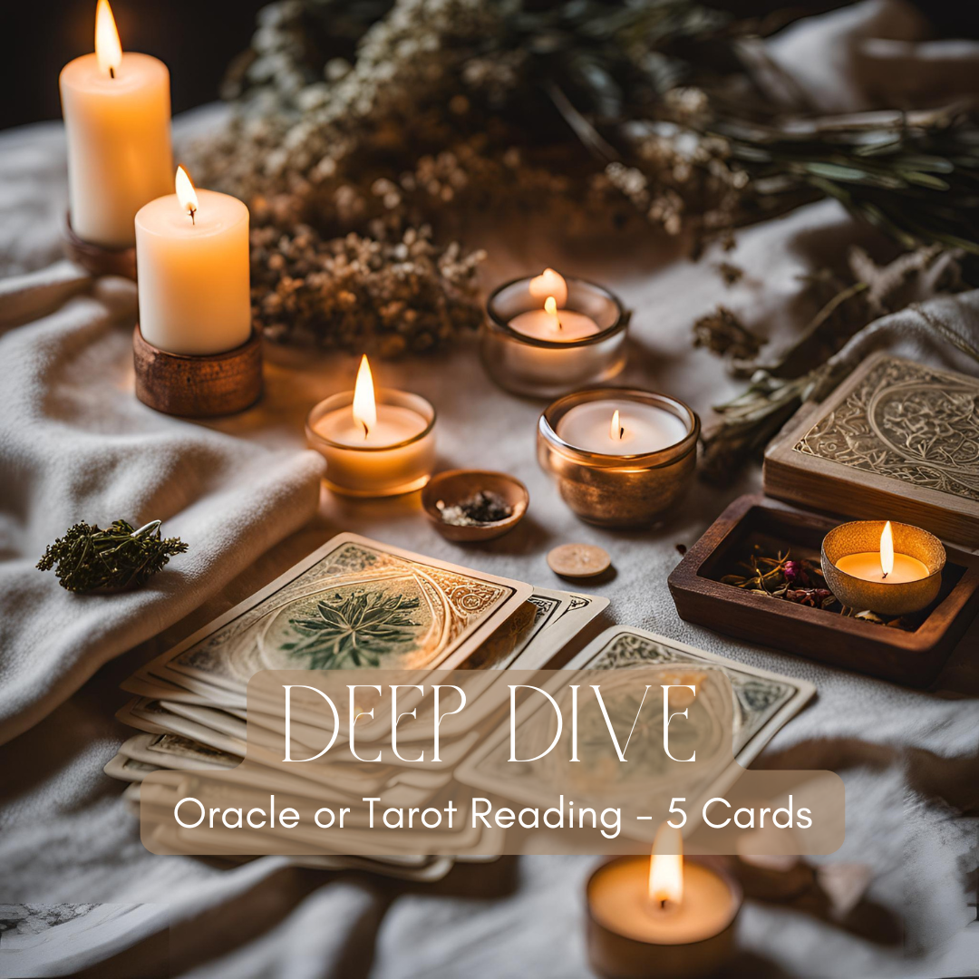 Deep Dive Card Reading: 5 Card Reading (Oracle or Tarot)